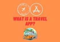 What Is a Travel App